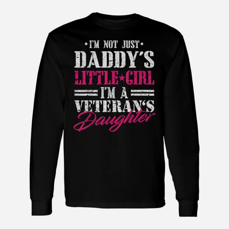 Daddys Little Girl Veteran Dad Veterans Day Gift Shirt Unisex Long Sleeve