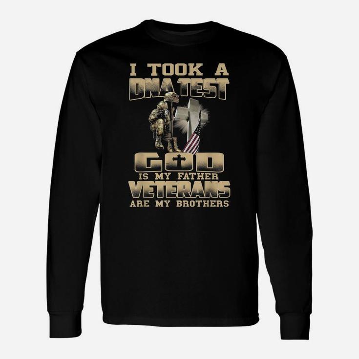 I Took A Dna Test God Is My Father Veterans Are My Brother Unisex Long Sleeve