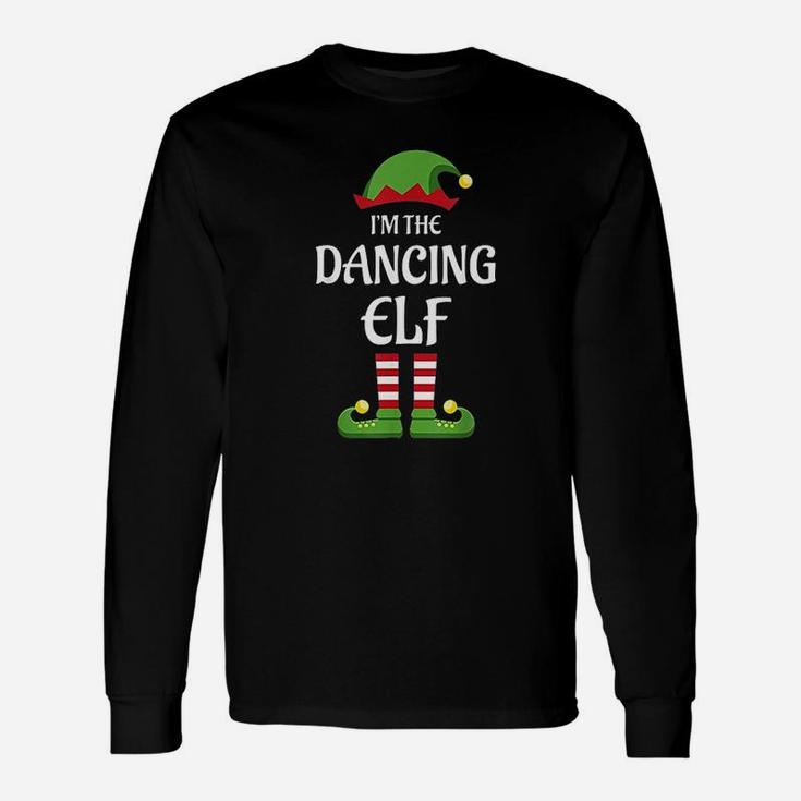 Im The Dancing Elf Matching Family Christmas Gift Dance Unisex Long Sleeve