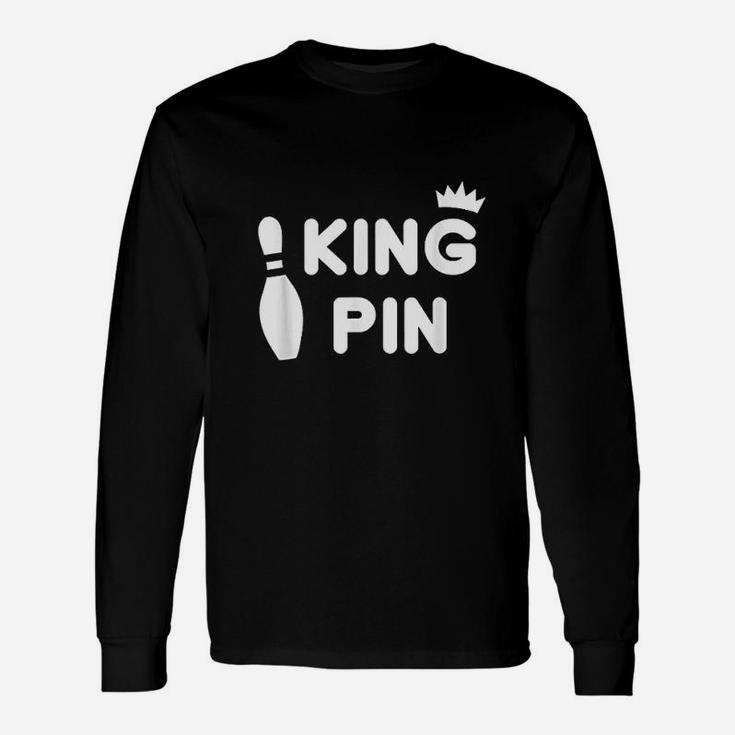 King Pin Bowling Funny Cute Couples Bowler League Gift Unisex Long Sleeve