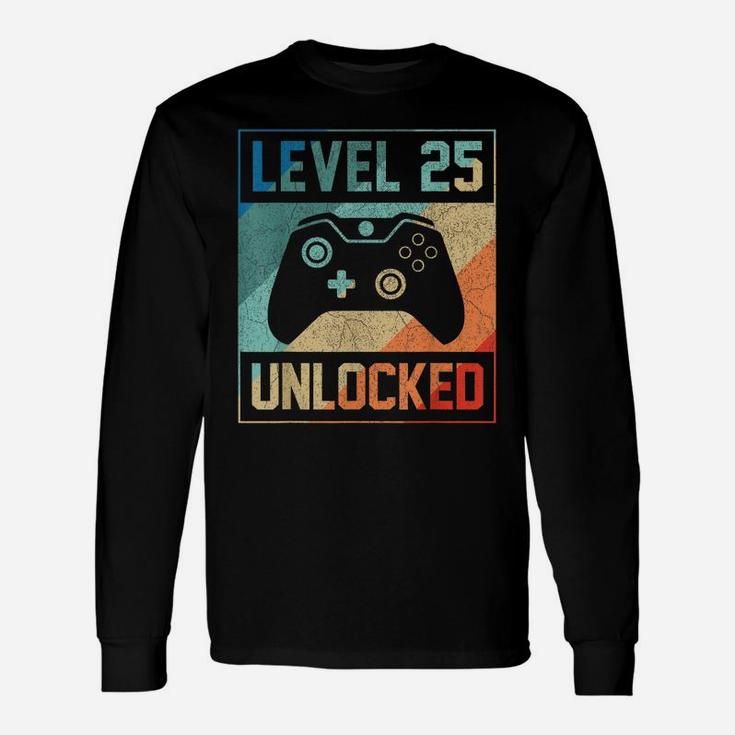 Level 25 Unlocked Shirt Video Gamer 25Th Birthday Gifts Tee Unisex Long Sleeve
