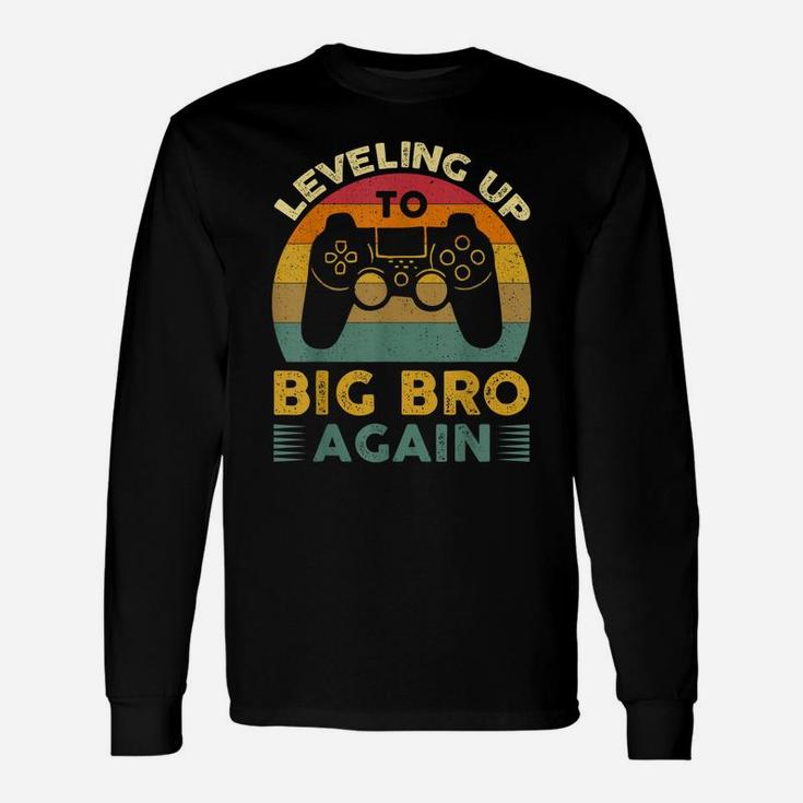 Leveling Up To Big Bro Again Vintage Gift Big Brother Again Unisex Long Sleeve