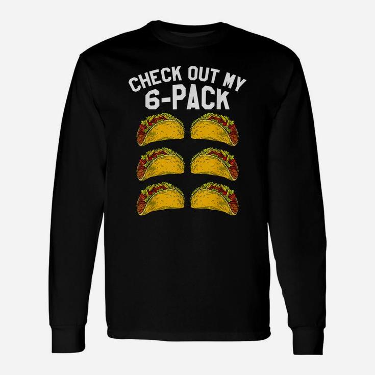 Mens Fitness Taco Funny Mexican Gym  For Taco Lovers Unisex Long Sleeve