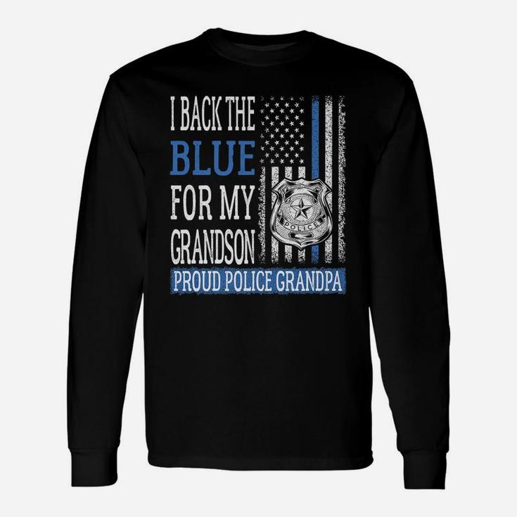 Mens I Back The Blue For My Grandson Proud Police Grandpa Family Unisex Long Sleeve