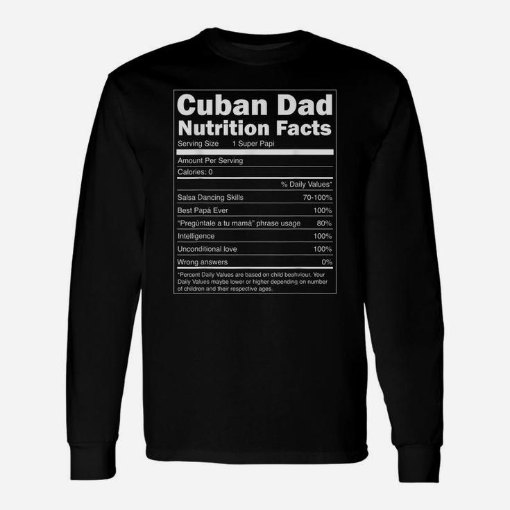 Mens Regalo Para Papa - Nutrition Facts Funny Cuban Dad Shirt Unisex Long Sleeve