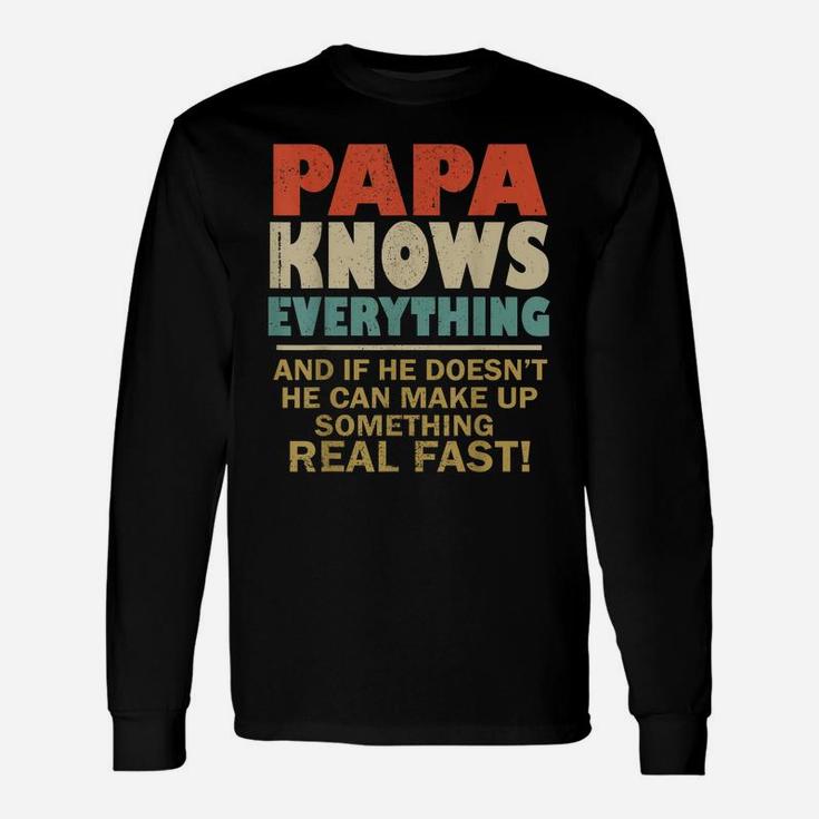 Papa Know Everything Vintage Grandpa Daddy Unisex Long Sleeve