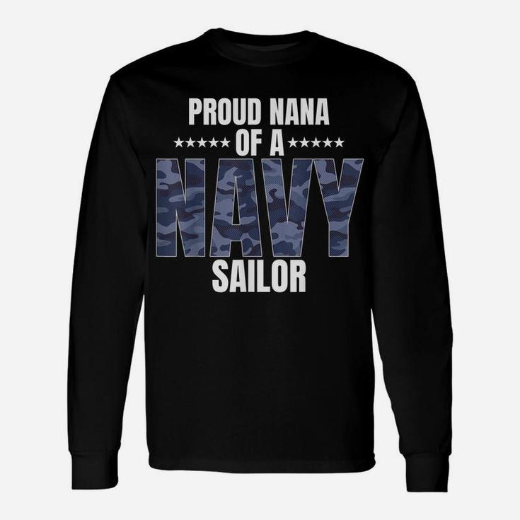 Proud Nana Of A Navy Sailor Veteran Day Unisex Long Sleeve