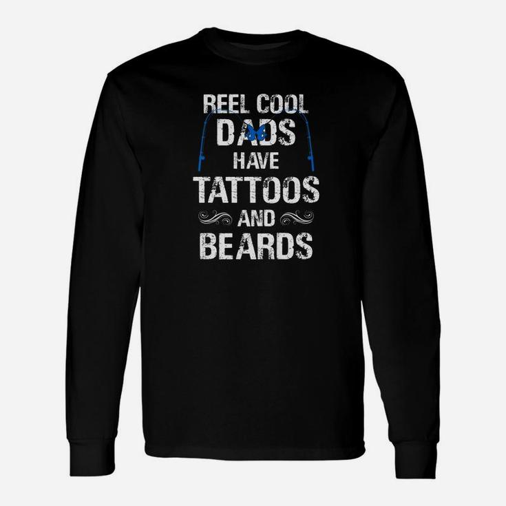 Real Cool Dads Have Tattoos And Beards Fathers Day Fishing Premium Unisex Long Sleeve