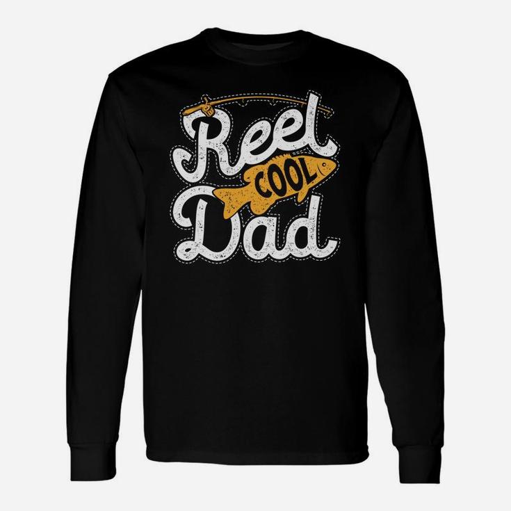 Reel Cool Dad Dads Daddy Men Funny Fishing Gift Unisex Long Sleeve