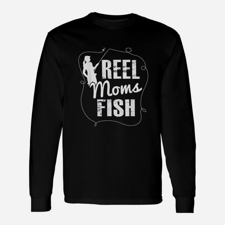 Reel Moms Fish Funny Fishing Fishing Unisex Long Sleeve
