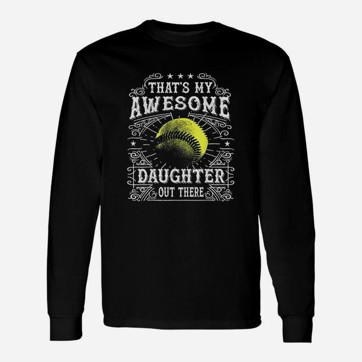 Softball Gift For Dad And Mom From Daughter Unisex Long Sleeve
