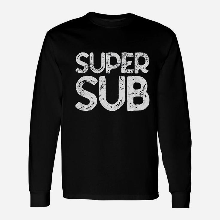 Super Substitute Soccer School Teacher Superpower Unisex Long Sleeve