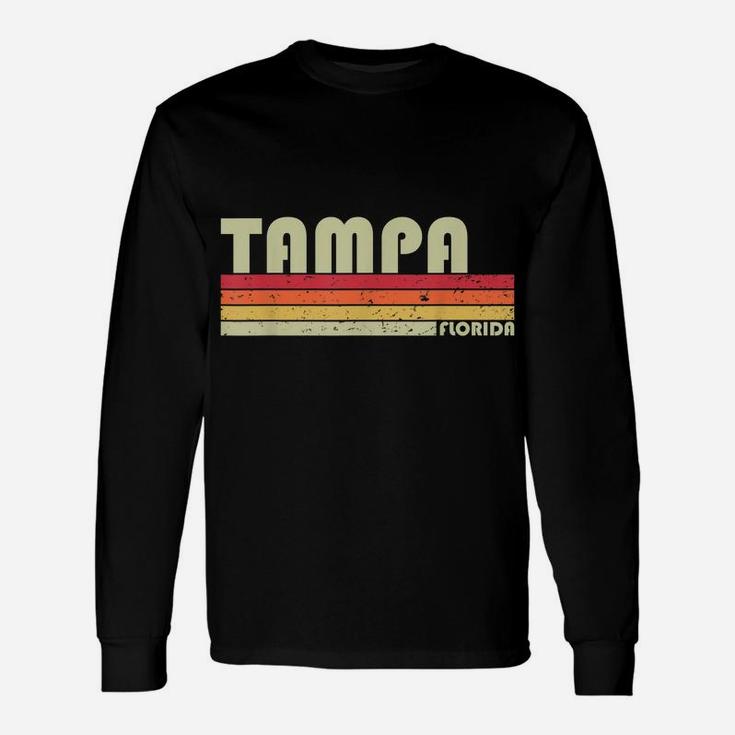 Tampa Fl Florida Funny City Home Roots Gift Retro 70S 80S Unisex Long Sleeve