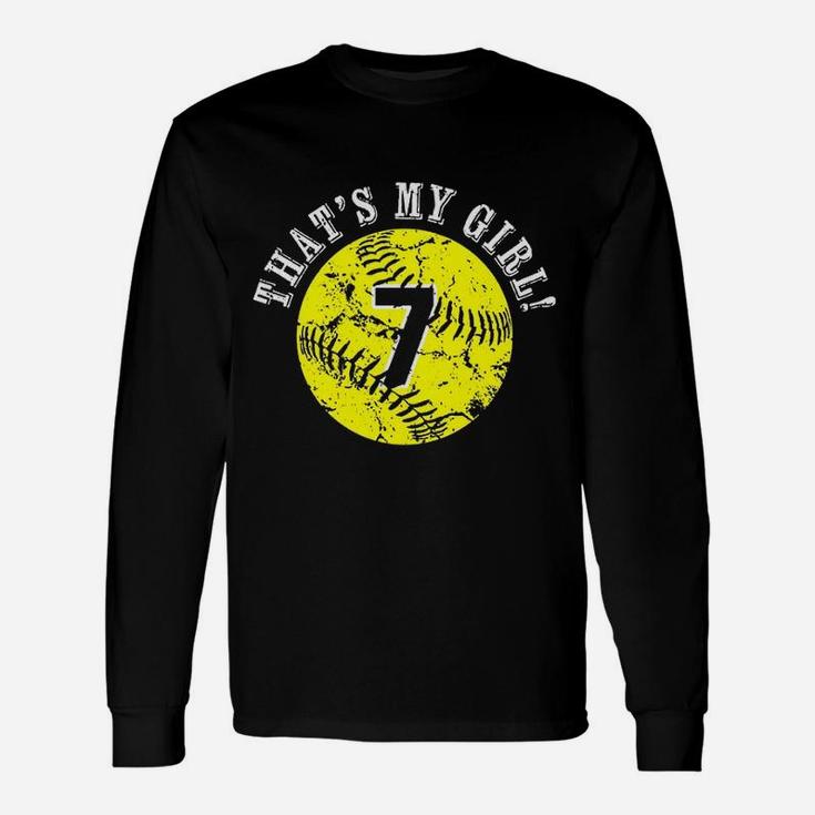 That Is My Girl Softball Player Mom Or Dad Gifts Unisex Long Sleeve