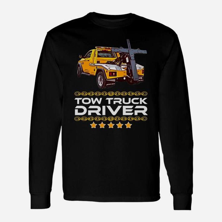 Tow Truck Driver, Tow Truck Operator Unisex Long Sleeve