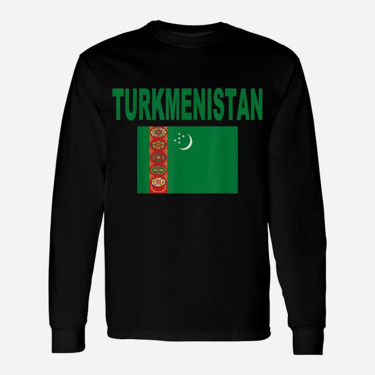 Turkmenistan Flag Turkmenistan Baydagy Flags Gift Men Women Unisex Long Sleeve