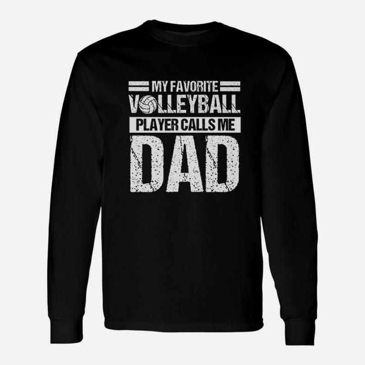 Volleyball Player Calls Dad Fathers Day Gift Unisex Long Sleeve