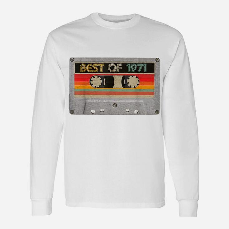 Best Of 1971 49Th Birthday Gifts Cassette Tape Vintage Unisex Long Sleeve