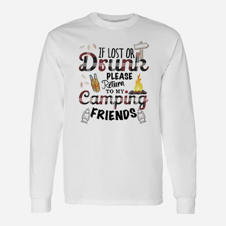 Funny Camping With Sayings If Lost Or Drunk Unisex Long Sleeve