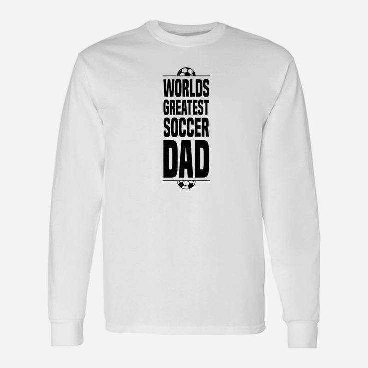 Mens Fathers Day Soccer Dad Worlds Greatest Vintage Unisex Long Sleeve