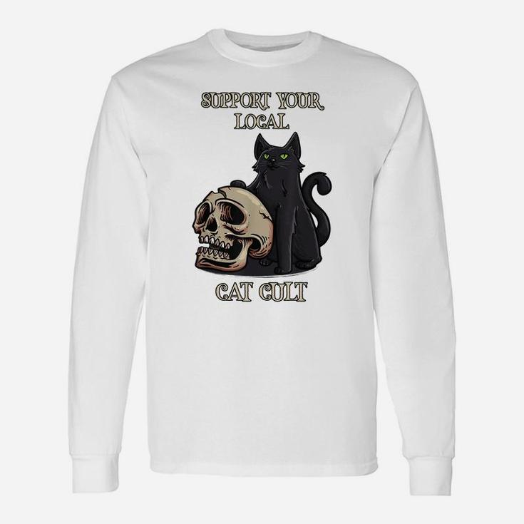 Support Your Local Cat Cult - Funny Cat Occult Unisex Long Sleeve