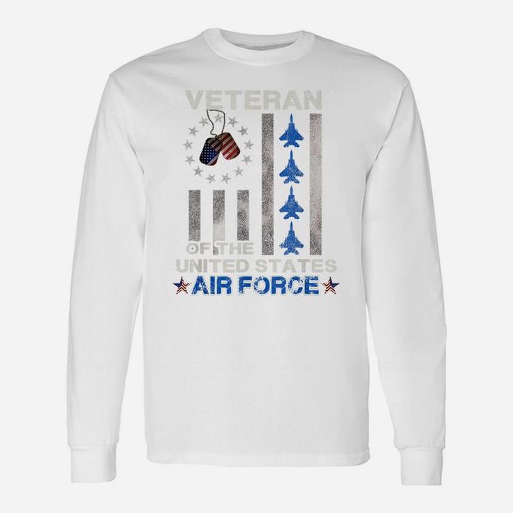 Veteran Of The United States Air Force  Us Air Force Unisex Long Sleeve