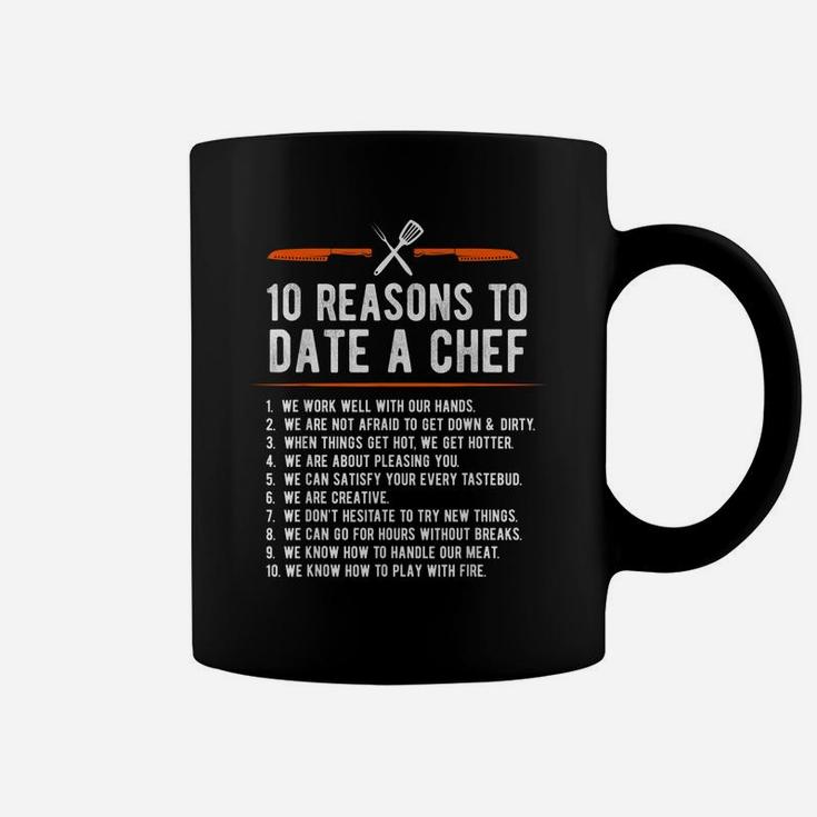 10 Reasons To Date A Chef  Funny Cook Gift T Shirt Coffee Mug