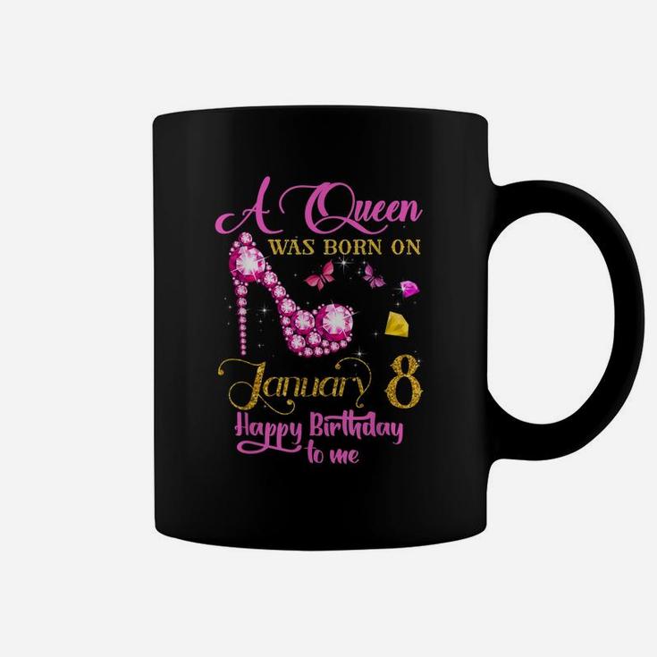 A Queen Was Born On January 8, 8Th January Birthday Gift Coffee Mug