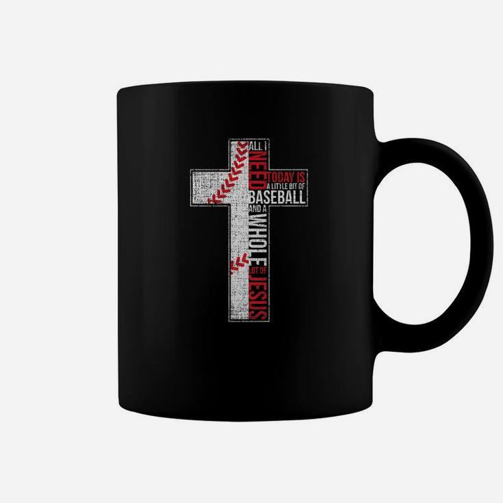 All I Need Is Baseball Jesus Christian Cross Faith Coffee Mug