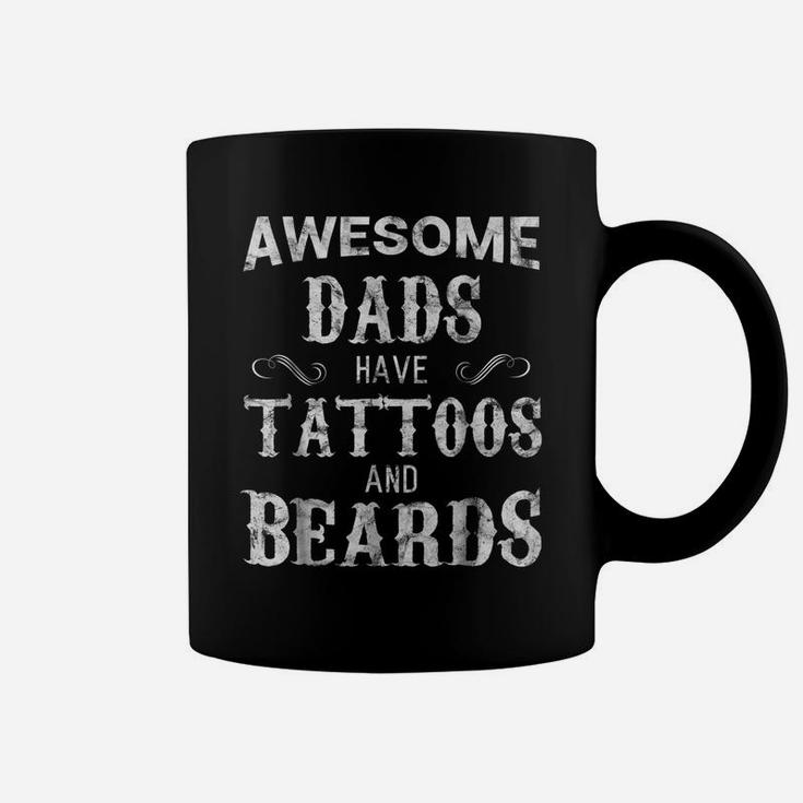 Awesome Dads Have Tattoos And Beards T Shirt Fathers Day Coffee Mug
