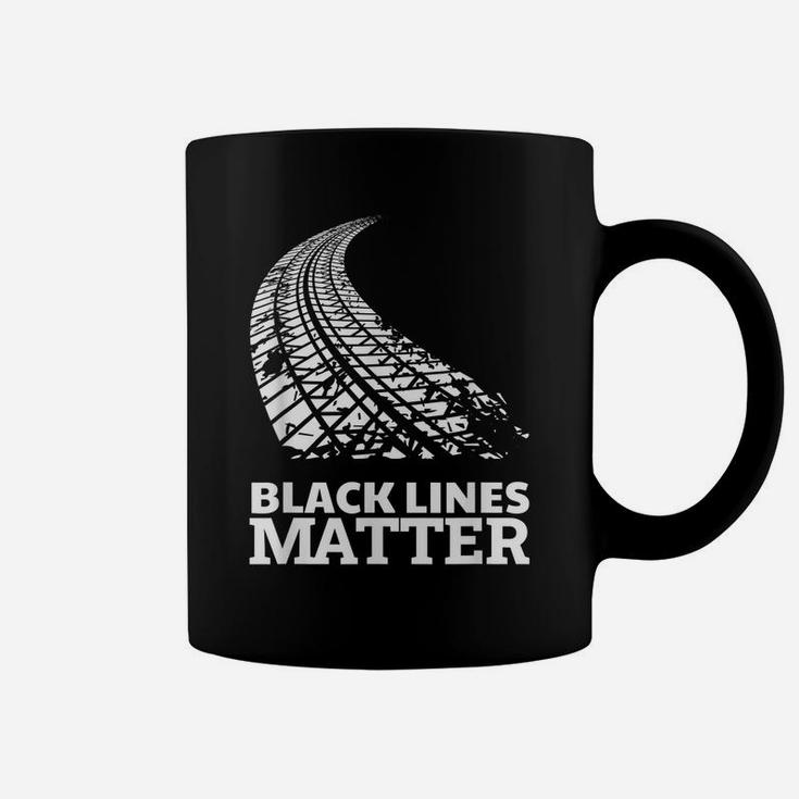 Black Lines Matter Funny Car Guy Burnout Gag Gift Coffee Mug