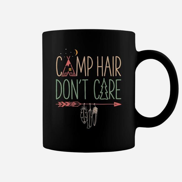 Camp Hair Don't Care Funny Camping Outdoor Camper Women Coffee Mug