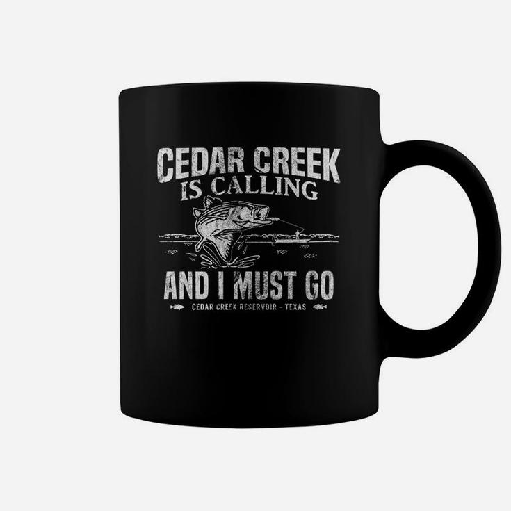 Cedar Creek Is Calling Funny Texas Bass Fishing Gift Coffee Mug