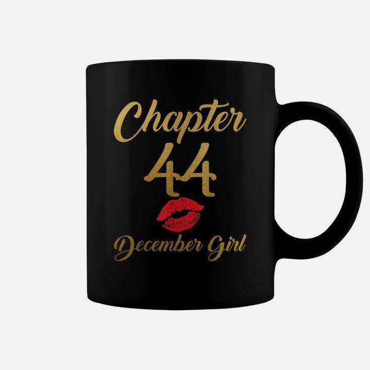 Chapter 44 December Girl 44 Years Old Birthday Gift Women Coffee Mug