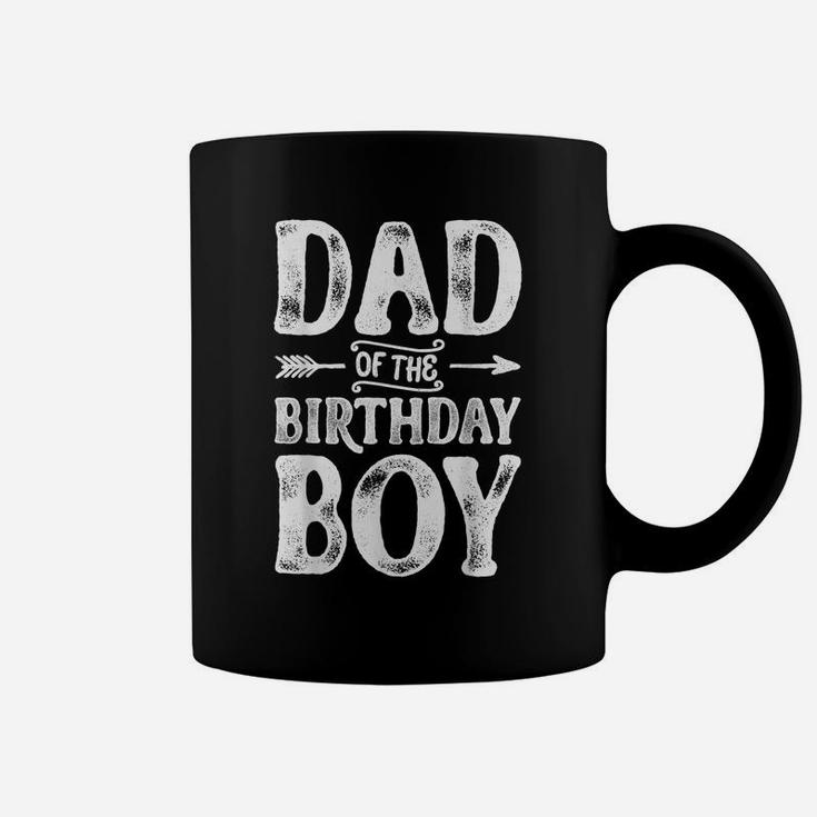 Dad Of The Birthday Boy Funny Father Papa Dads Men Gifts Coffee Mug