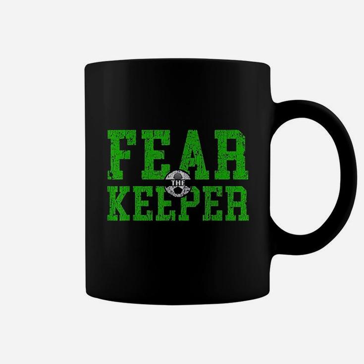 Fear The Goalkeeper Keeper Soccer Football Goalie Boys Girls Coffee Mug