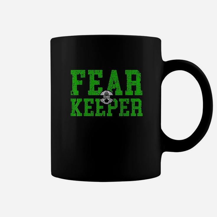 Fear The Goalkeeper Keeper Soccer Football Goalie Boys Girls Coffee Mug
