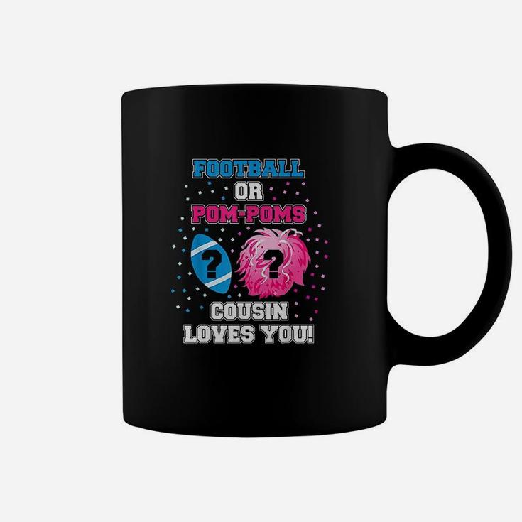 Football Or Pom Pom Gender Reveal Cousin Loves You Coffee Mug