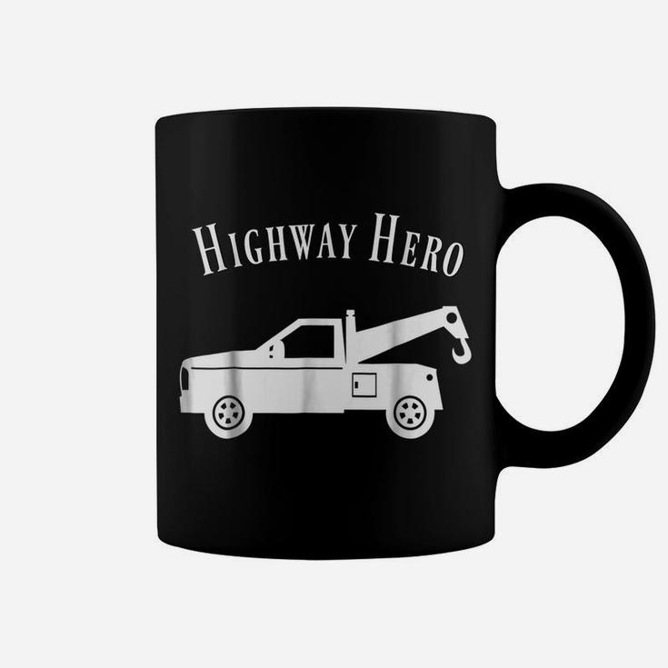 Funny Highway Tow Truck Driver Gift Shirt Coffee Mug