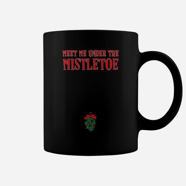 Funny Meet Me Under The Mistletoe Below Belt Buckle Gift Coffee Mug