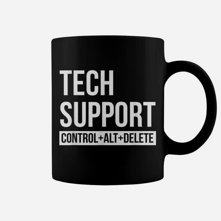 Funny Tech Support - Control Alt Delete Coffee Mug