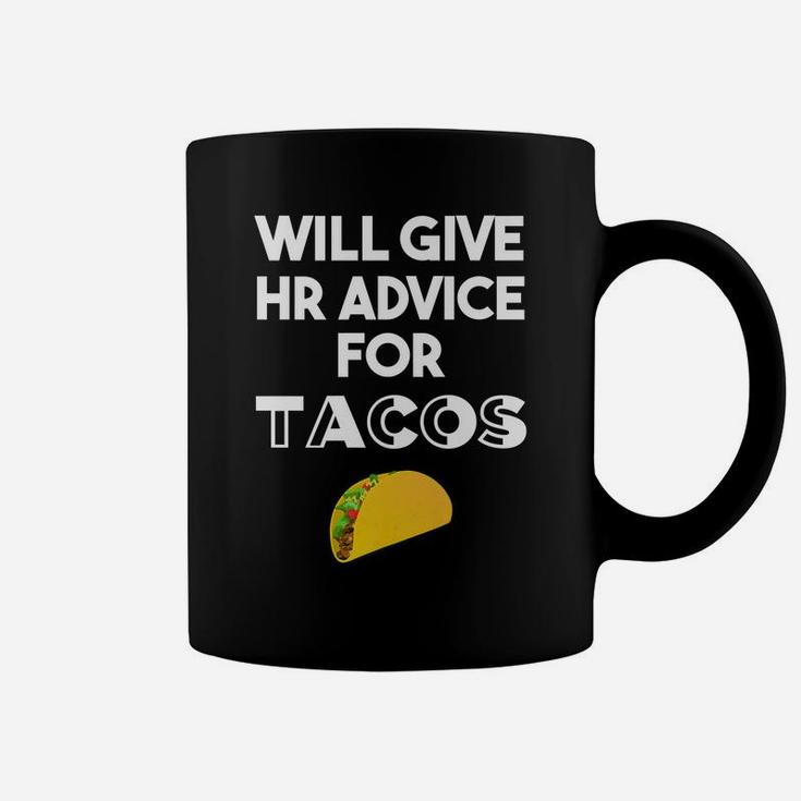 Human Resources Gifts Funny Hr Gifts For Coworker Taco Lover Coffee Mug