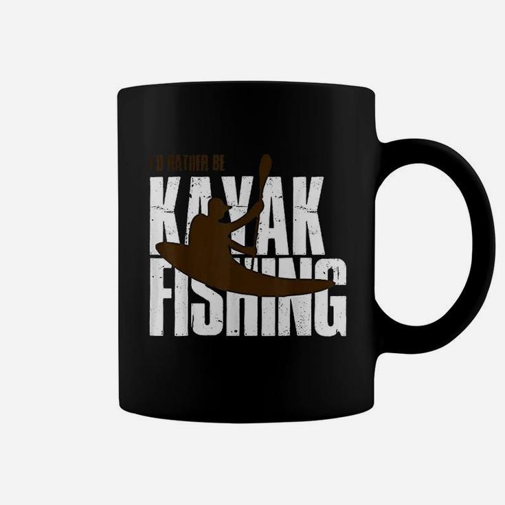 Id Rather Be Kayak Fishing Cute Love To Kayak Gift Coffee Mug