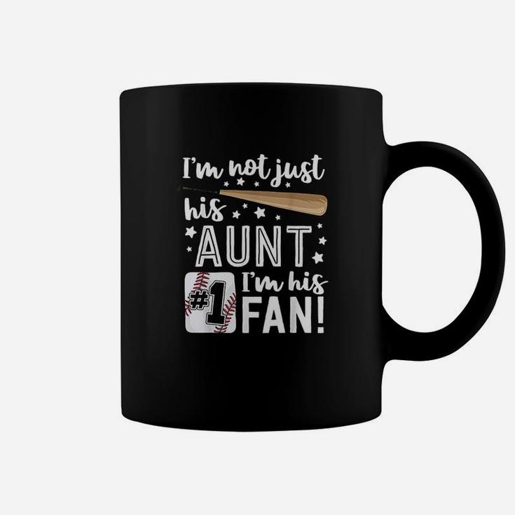 I'm Not Just His Aunt I'm His 1 Fan Family Baseball Auntie Coffee Mug