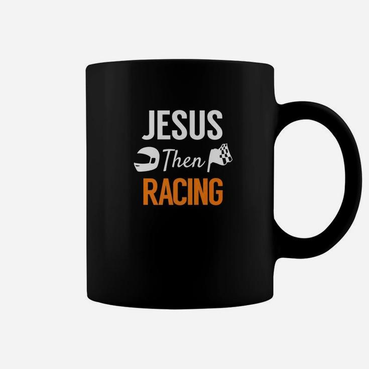 Jesus Then Racing Fun Race Christian Racer Coffee Mug