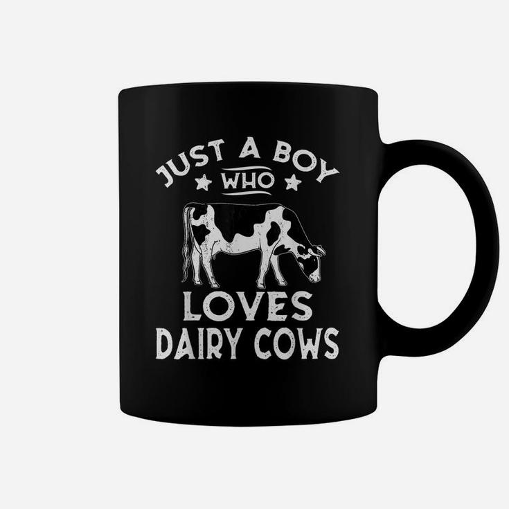 Just A Boy Who Loves Dairy Cows Funny Gift Dairy Cow Lovers Coffee Mug