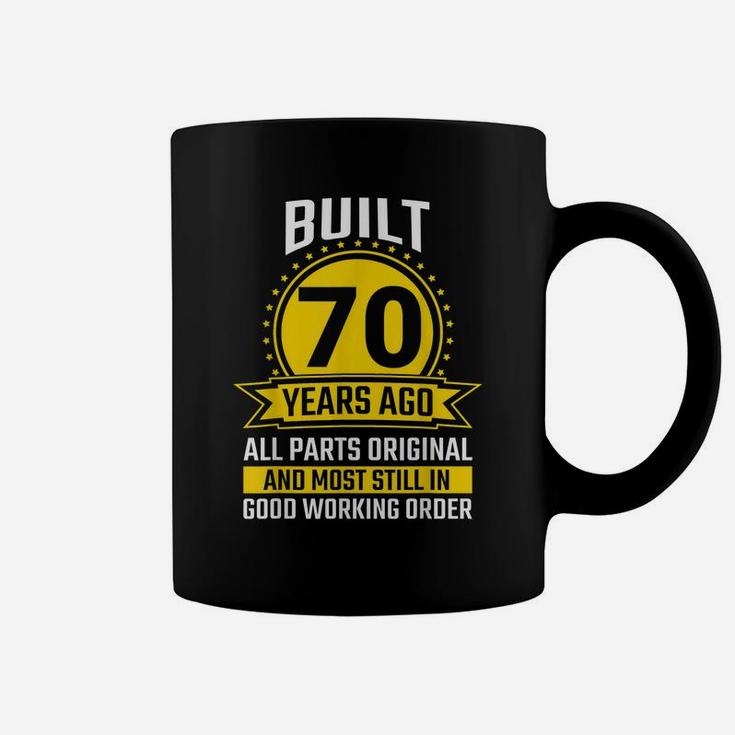 Mens 70Th Birthday Gifts 70 Years All Parts Original Vintage Gift Coffee Mug