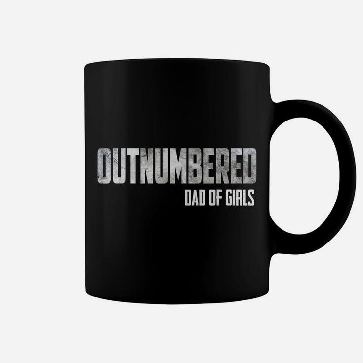 Mens Outnumbered Dad Of Girls Shirt For Dads With Girls Coffee Mug