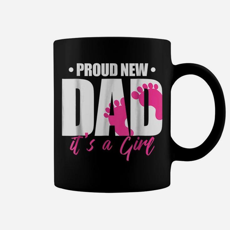 Mens Proud New Dad It's A Girl Coffee Mug
