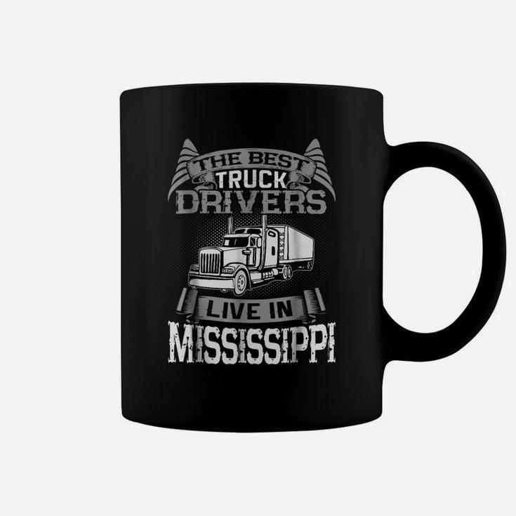 Mississippi Truckers T Shirt Best Truck Drivers T Shirts Coffee Mug